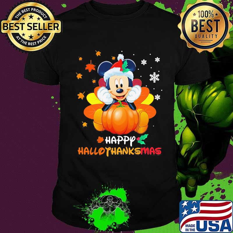Mickey mouse happy hallothanksmas halloween thanksgiving christmas shirt Mickey mouse happy hallothanksmas halloween thanksgiving christmas shirt