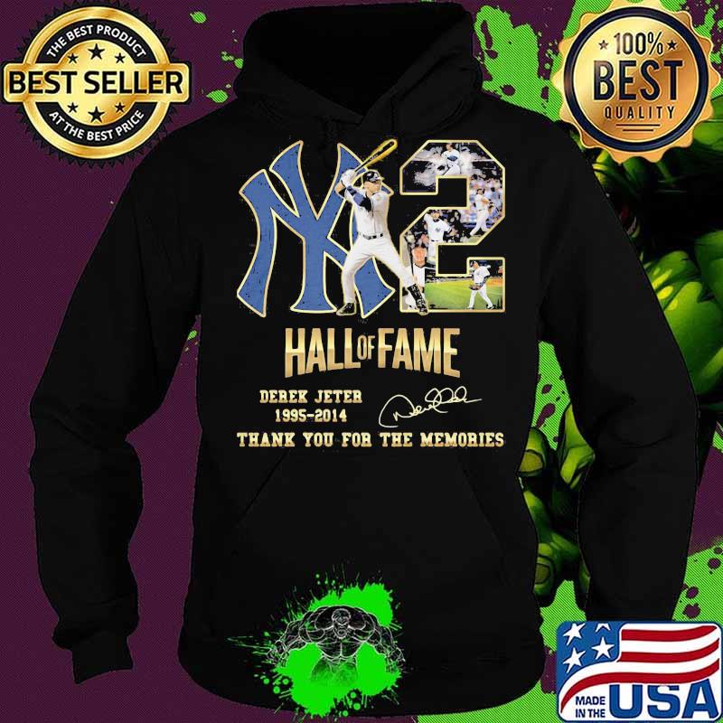 New york yankees hall of fame derek jeter 1995 2014 thank you for the memories signature s Hoodie New york yankees hall of fame derek jeter 1995 2014 thank you for the memories signature s Hoodie