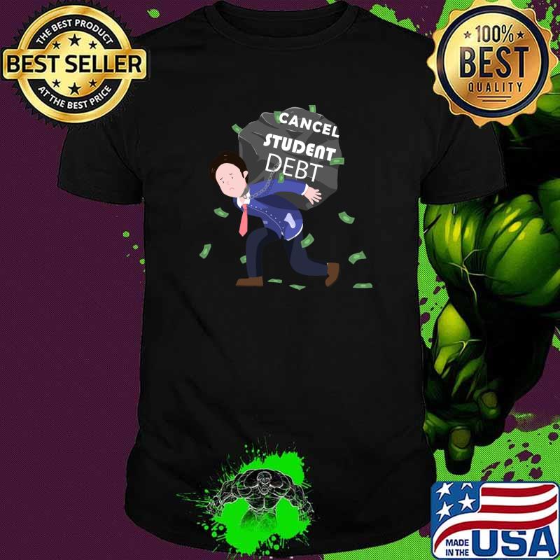 Official Cancel Student Debt Shirt