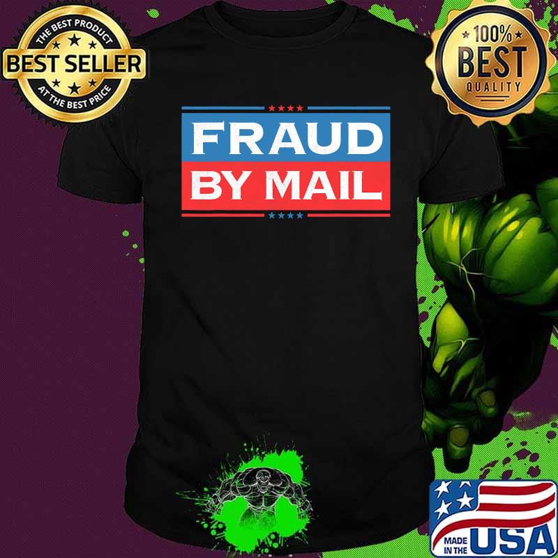 Official Fraud By Mail Shirt