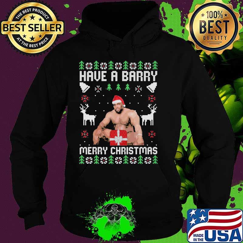 Official Have A Barry Merry Christmas Funny Barry Wood Meme Ugly Christmas Shirt Hoodie Official Have A Barry Merry Christmas Funny Barry Wood Meme Ugly Christmas Shirt Hoodie