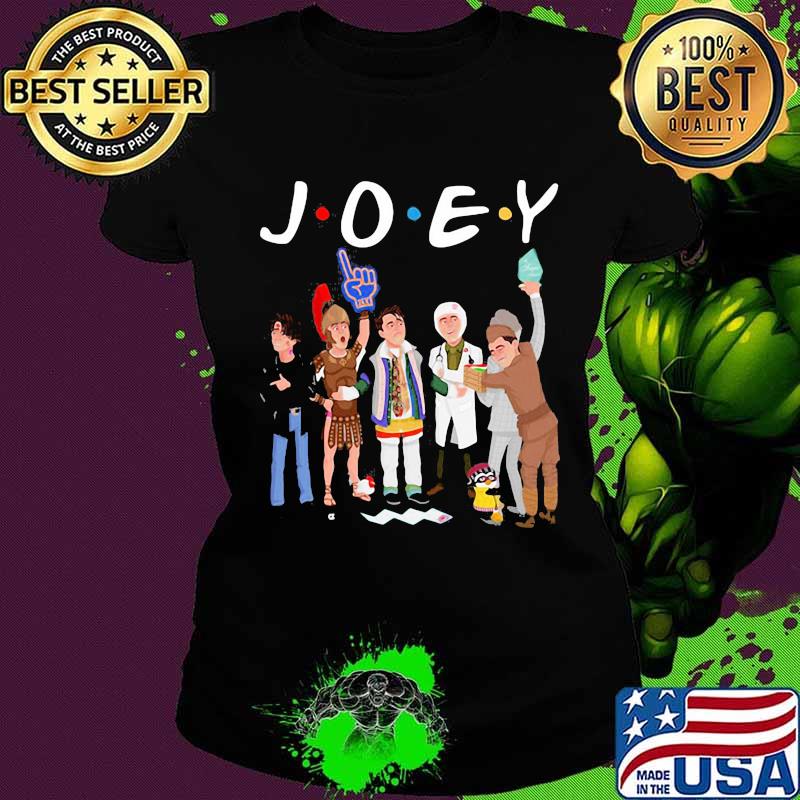 Official Joey Friends Shirt Ladies tee Official Joey Friends Shirt Ladies tee