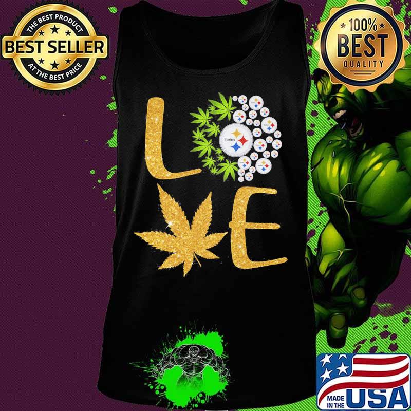 Official Love Steelers Cannabis Football Shirt Tank top Official Love Steelers Cannabis Football Shirt Tank top