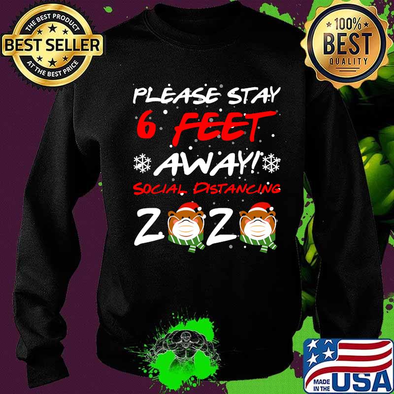 Please Stay 6 Feet Away Social Distancing 2020 Bear In Mask Christmas Shirt Sweater Please Stay 6 Feet Away Social Distancing 2020 Bear In Mask Christmas Shirt Sweater