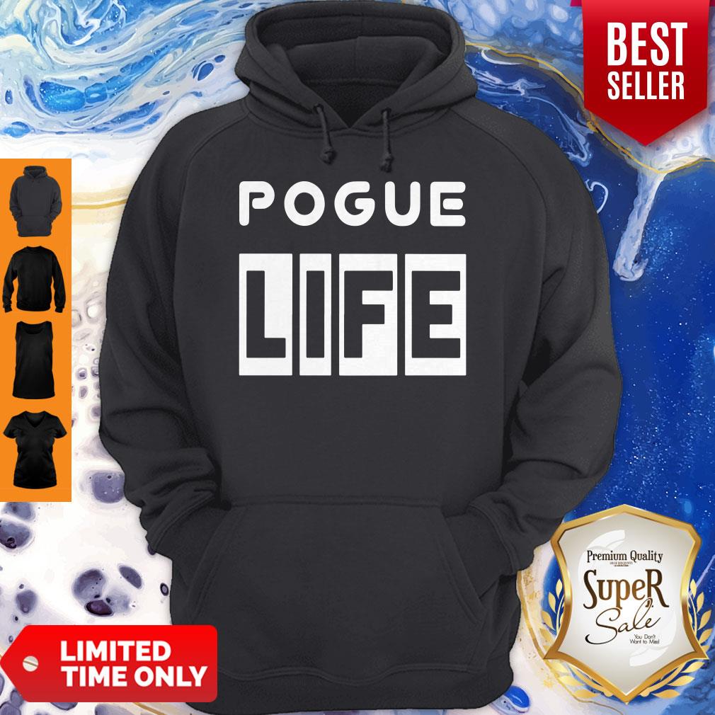 Premium Pogue Life Shirt