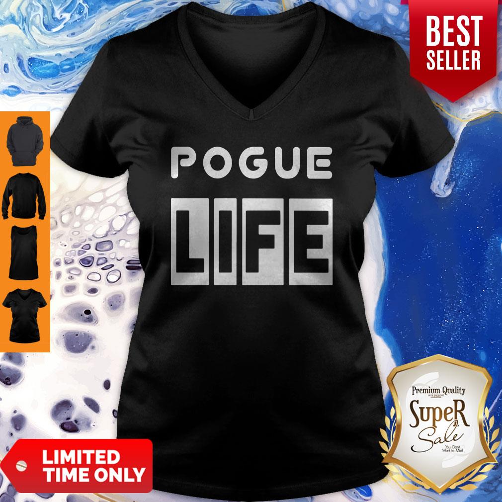 Premium Pogue Life Shirt
