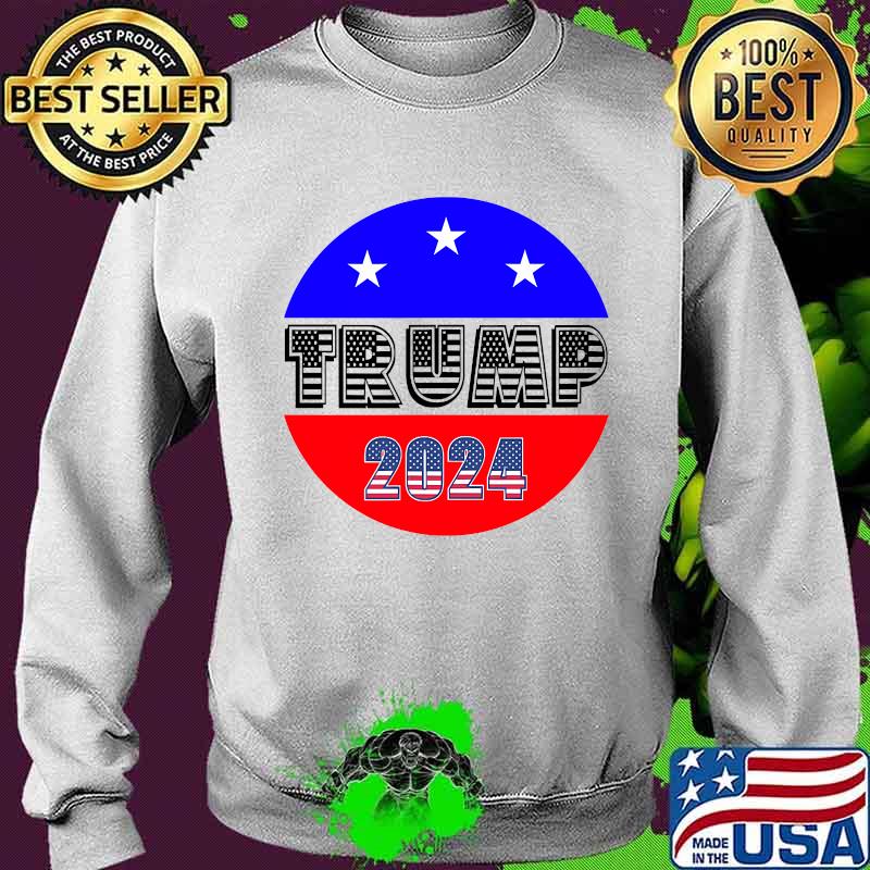 President Trump 2024 Election American Flag Shirt Sweater President Trump 2024 Election American Flag Shirt Sweater