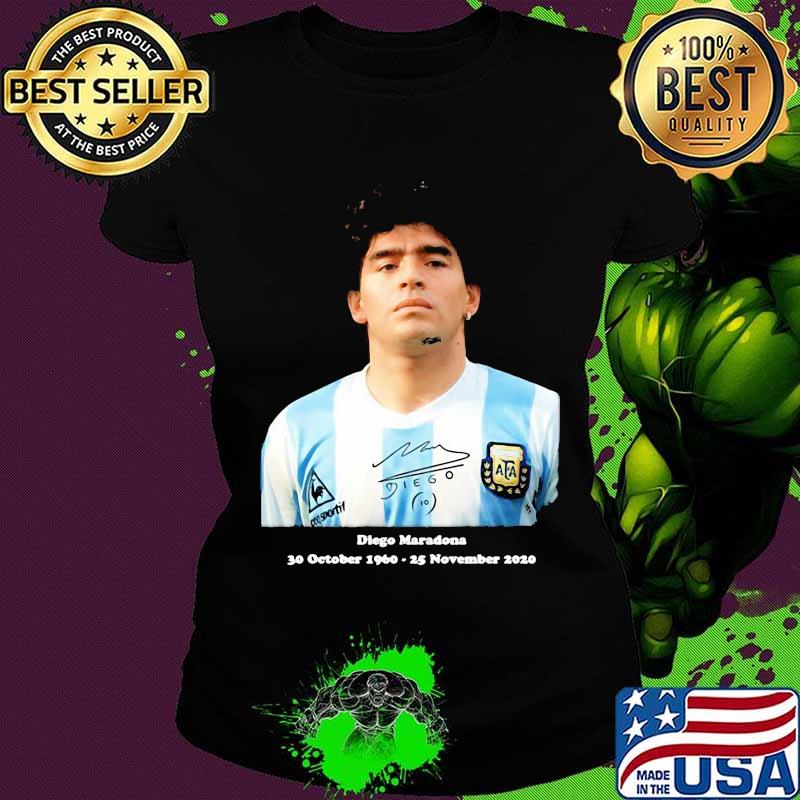 Rip Diego Maradona Rip 30 October 1960 25 November 2020 Shirt Ladies tee Rip Diego Maradona Rip 30 October 1960 25 November 2020 Shirt Ladies tee