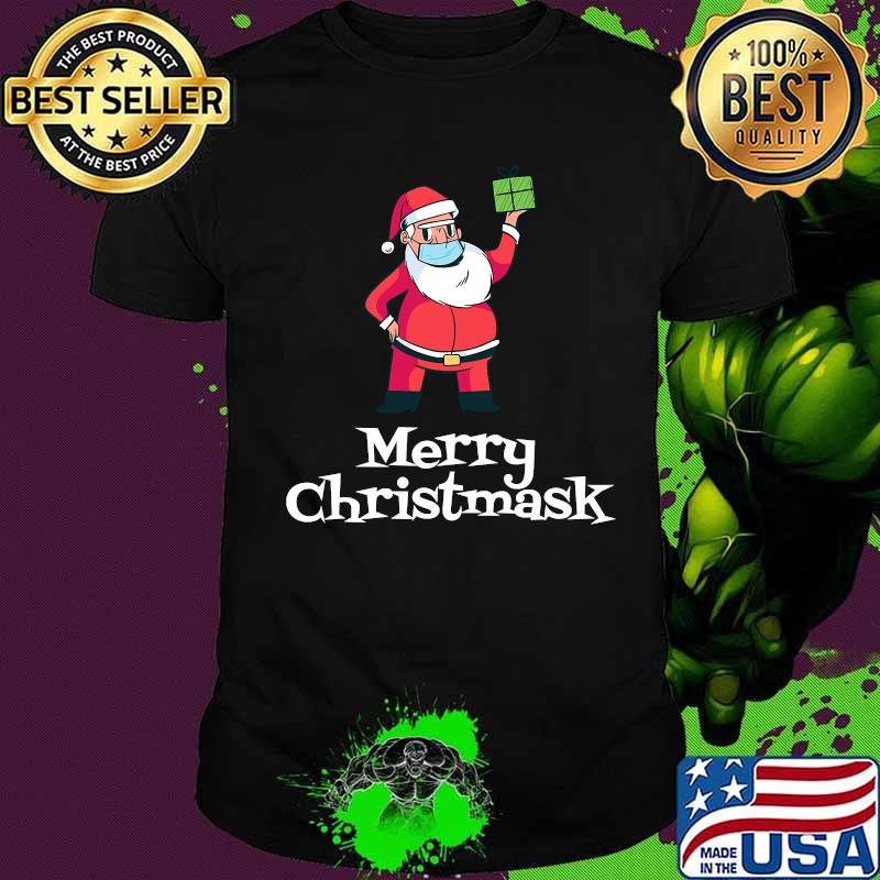Santa Claus Wearing Mask Funny 2020 Merry Christmask Shirt Santa Claus Wearing Mask Funny 2020 Merry Christmask Shirt