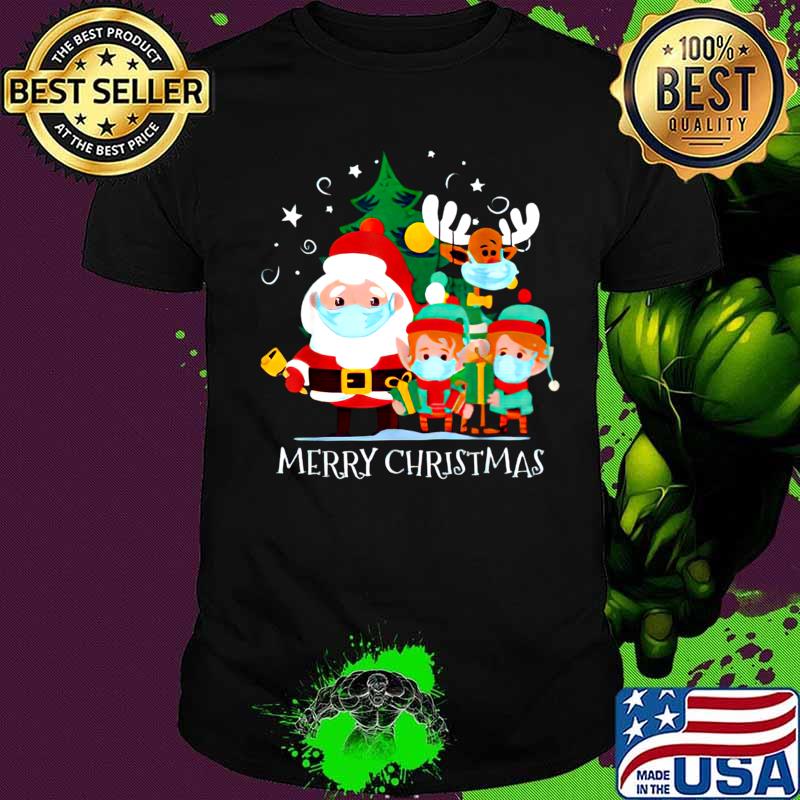 Santa Reindeer And Elves Wearing Mak Merry Christmas Shirt