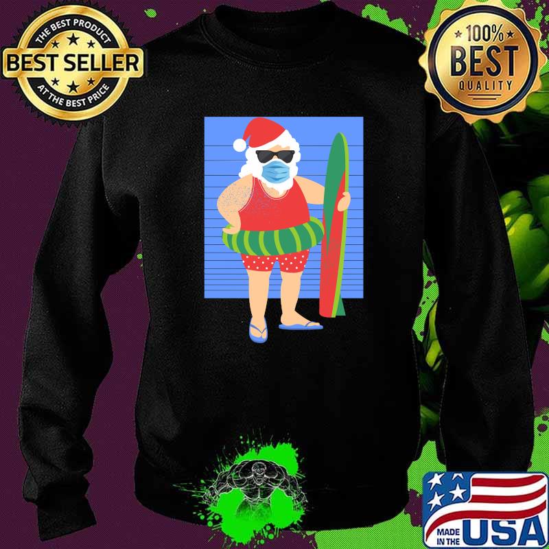 Santa Windsurfing Wearing Mask Quarantine Christmas 2020 Shirt Sweater Santa Windsurfing Wearing Mask Quarantine Christmas 2020 Shirt Sweater