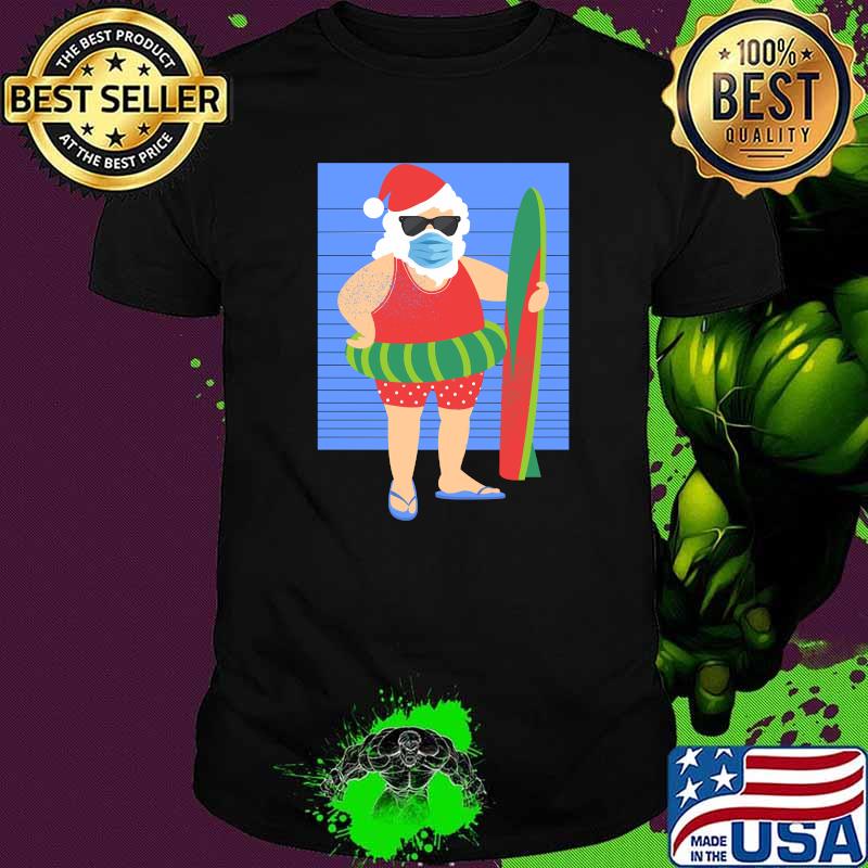 Santa Windsurfing Wearing Mask Quarantine Christmas 2020 Shirt Santa Windsurfing Wearing Mask Quarantine Christmas 2020 Shirt