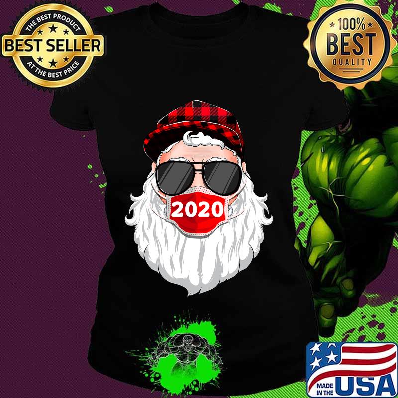 Santa With Face Mask Christmas 2020 Family Pajamas Xmas Shirt Ladies tee Santa With Face Mask Christmas 2020 Family Pajamas Xmas Shirt Ladies tee