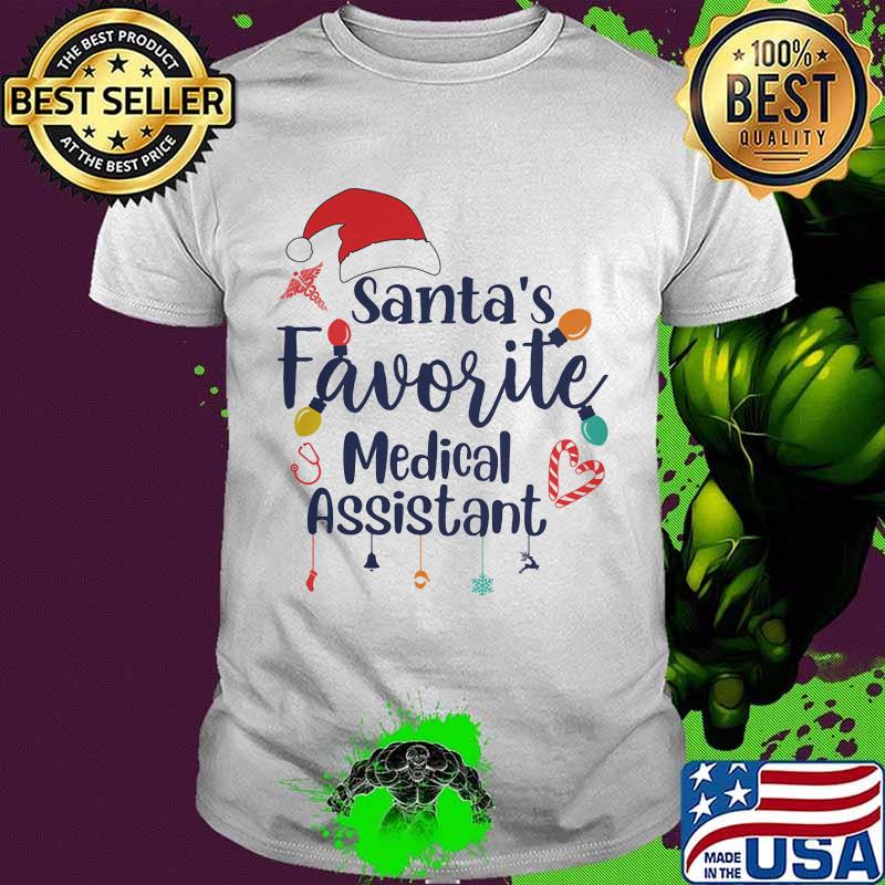 Santa’s Favorite Medical Assistant Merru Christmas Shirt