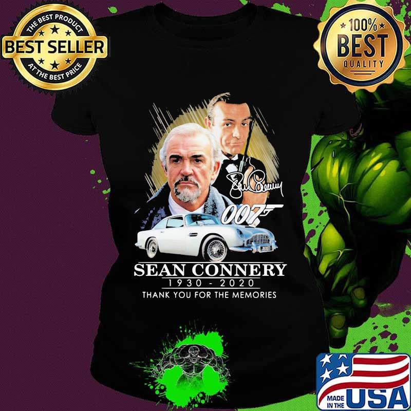 Sean connery 1930 2020 thank you for the memories signature s Ladies tee Sean connery 1930 2020 thank you for the memories signature s Ladies tee