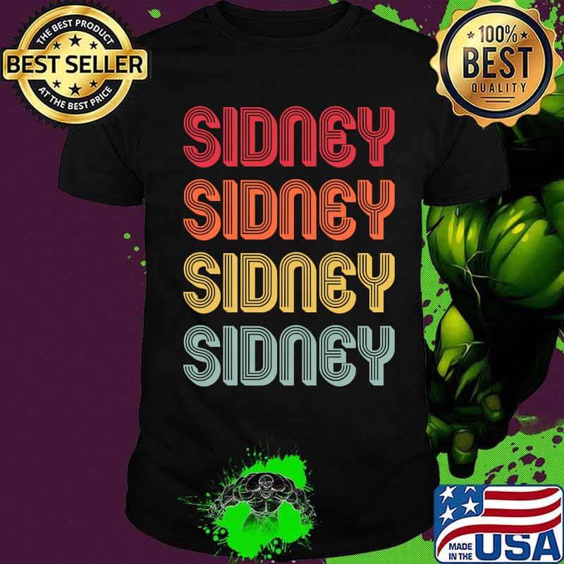 Sidney Name Personalized Funny Retro Vintage Birthday Shirt