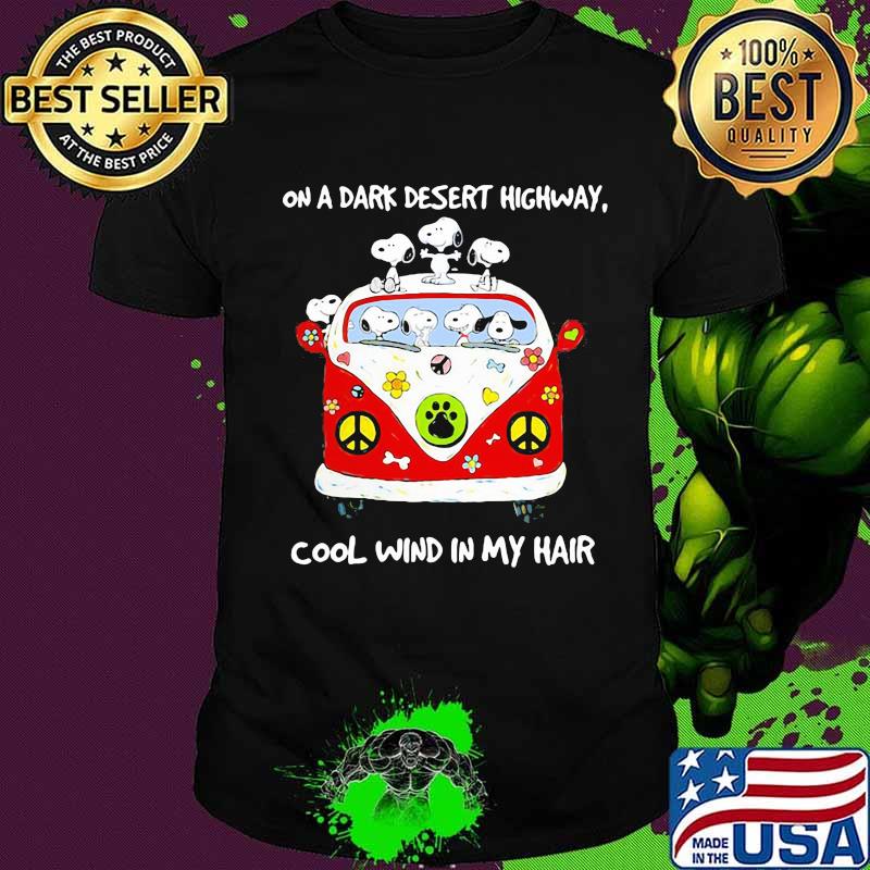 Snoopy riding peace bus on a dark desert highway cool wind in my hair shirt