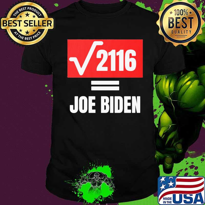 Square 2116 joe biden america shirt