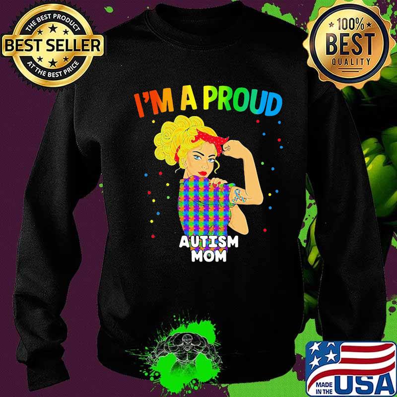 Strong woman lgbt i'm a proud autism mom s Sweater Strong woman lgbt i'm a proud autism mom s Sweater