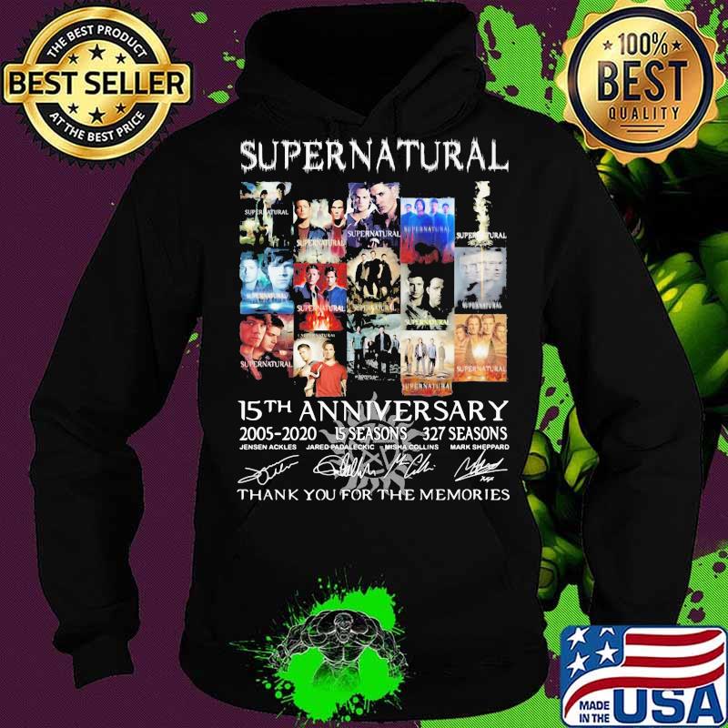 Supernatural 15th Anniversary 2005 2020 317 Seasons Thank You For The Memorie Signuature Shirt Hoodie Supernatural 15th Anniversary 2005 2020 317 Seasons Thank You For The Memorie Signuature Shirt Hoodie
