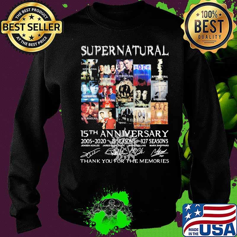 Supernatural 15th Anniversary 2005 2020 317 Seasons Thank You For The Memorie Signuature Shirt Sweater Supernatural 15th Anniversary 2005 2020 317 Seasons Thank You For The Memorie Signuature Shirt Sweater