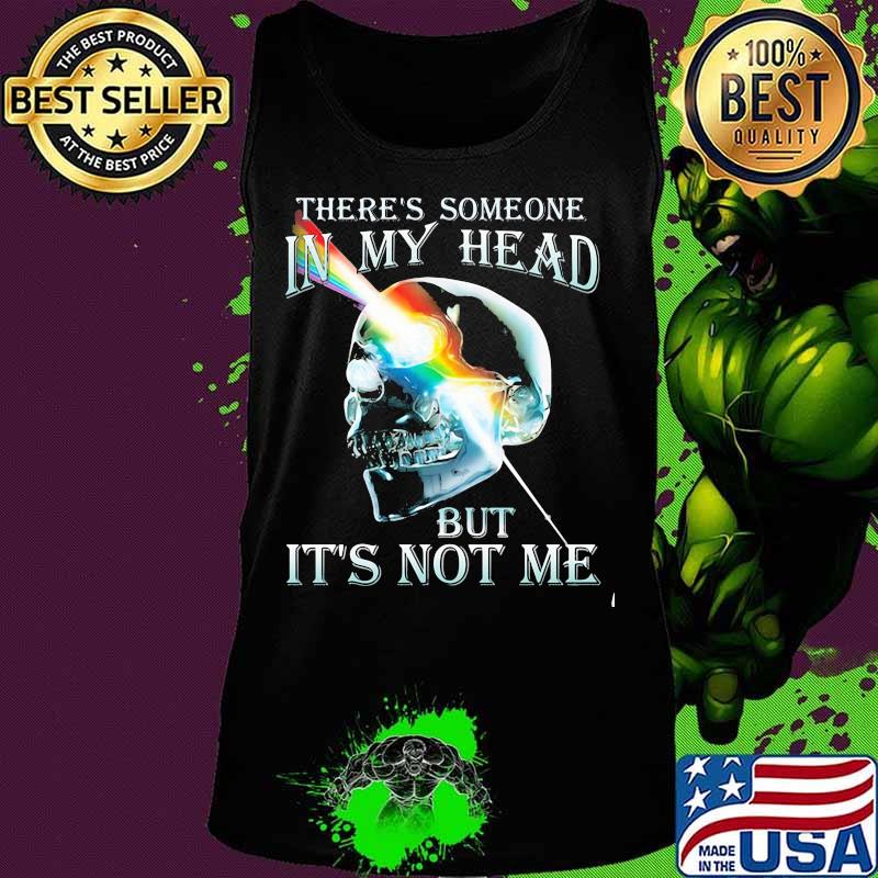 There’s Someone In My Head But It’s Not Me Skull Pink Floyd Lgbt Shirt Tank top There’s Someone In My Head But It’s Not Me Skull Pink Floyd Lgbt Shirt Tank top