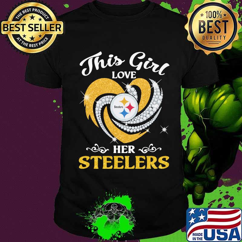 This Girl Love Steelers Her Heart Shirt