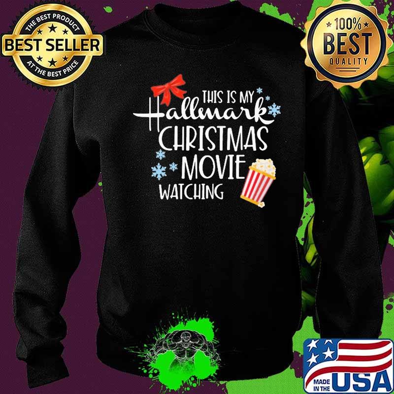 This is my hallmark christmas movie watching s Sweater This is my hallmark christmas movie watching s Sweater