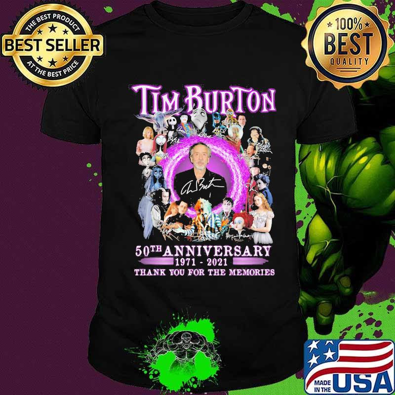 Tim burton 50th anniversary 1971 2021 thank you for the memories signatures shirt