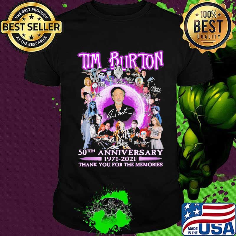 Tim burton 50th anniversary 1971 2021 thank you for the memories signatures shirt