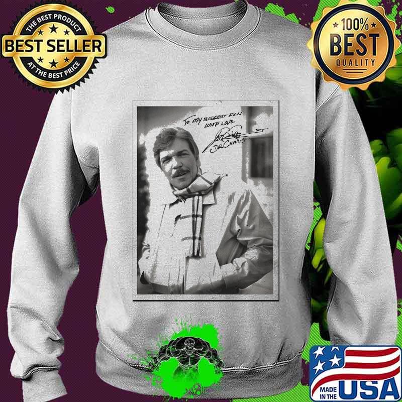 To my biggest fan with love dr chair signature s Sweater To my biggest fan with love dr chair signature s Sweater
