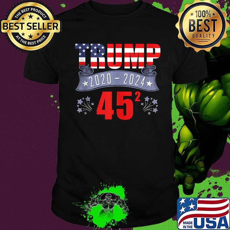 Trump 2020 2024 45 Squared Trump 2020 Second Term USA American Flag Shirt