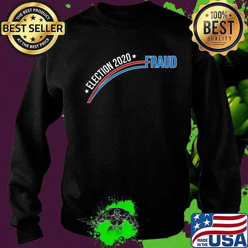 Trump Biden Election Fraud 2020 Shirt Sweater Trump Biden Election Fraud 2020 Shirt Sweater