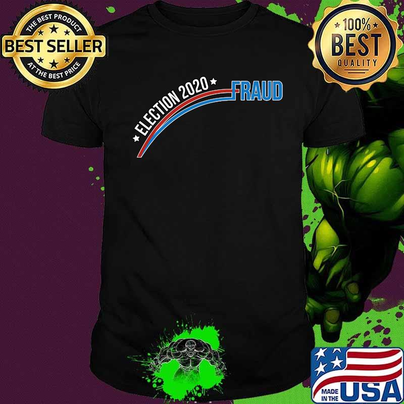 Trump Biden Election Fraud 2020 Shirt