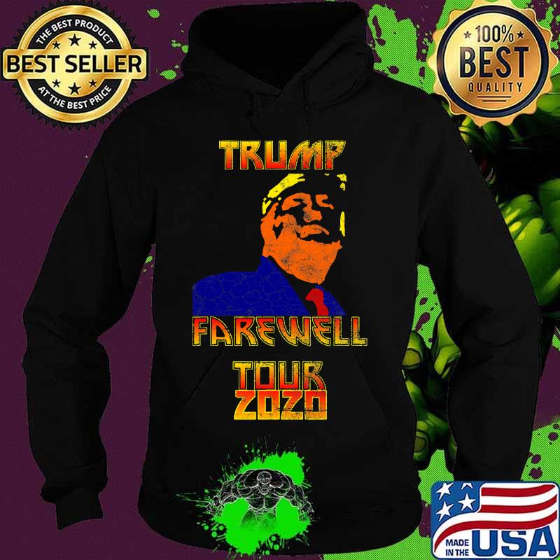Trump farewell tour 2020 s Hoodie Trump farewell tour 2020 s Hoodie