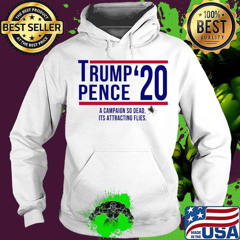 Trump pence fly 2020 election biden harris vote s Hoodie Trump pence fly 2020 election biden harris vote s Hoodie
