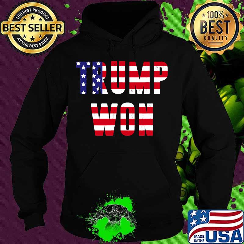 Trump won 2020 presidential election 2020 s Hoodie Trump won 2020 presidential election 2020 s Hoodie