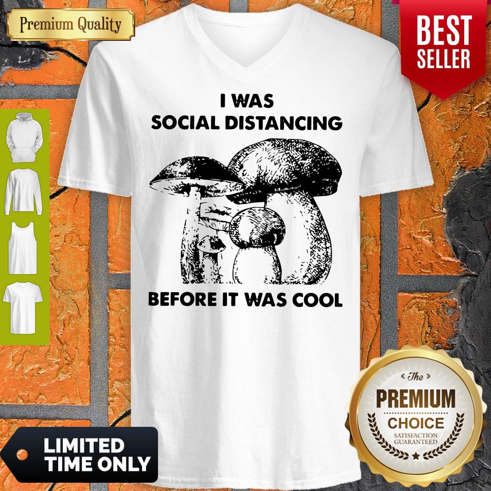 Top I Was Social Distancing Before It Was Cool Shirt