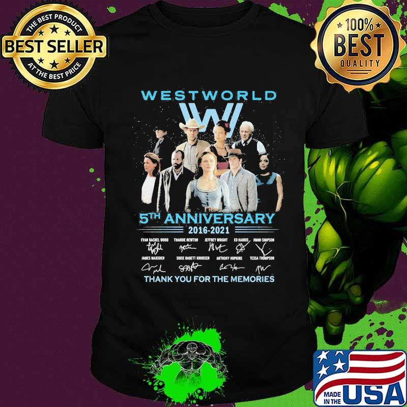 West world 5th anniversary 2016 2021 thank you for the memories signatures shirt