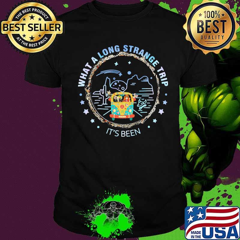 What A Long Strange Trip Hippie Drawinghippie Shirt What A Long Strange Trip Hippie Drawinghippie Shirt