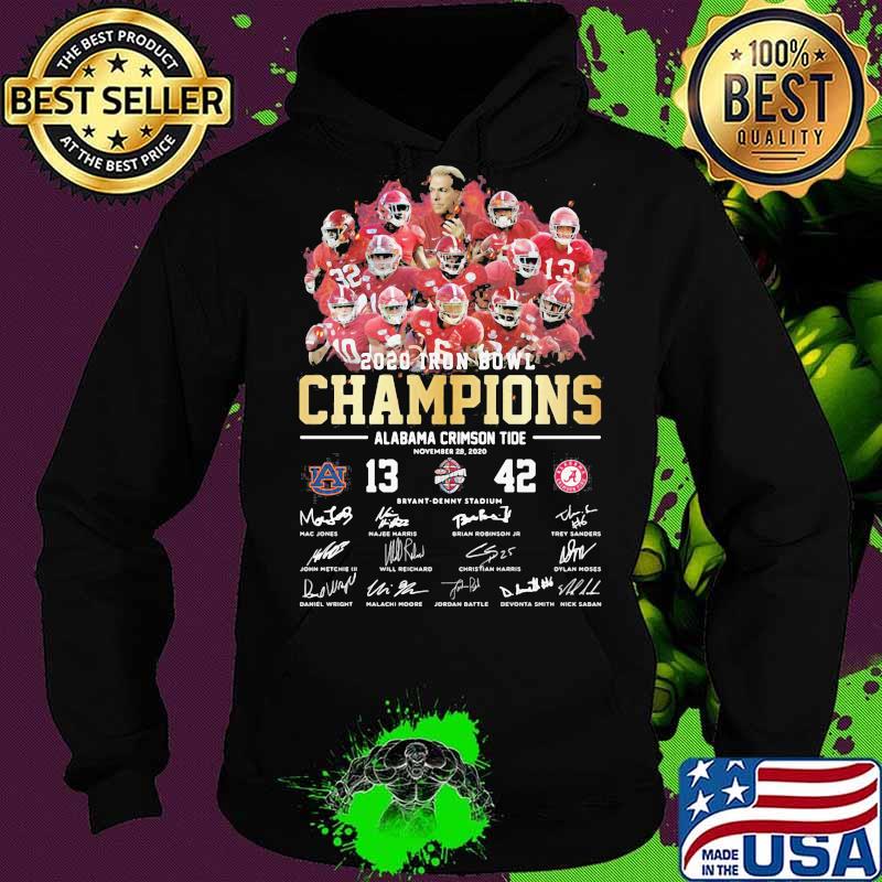 2020 Iron Bowl Champions Alabama Crimson Tide Win Signuature Shirt Hoodie 2020 Iron Bowl Champions Alabama Crimson Tide Win Signuature Shirt Hoodie