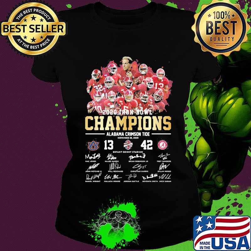 2020 Iron Bowl Champions Alabama Crimson Tide Win Signuature Shirt Ladies tee 2020 Iron Bowl Champions Alabama Crimson Tide Win Signuature Shirt Ladies tee