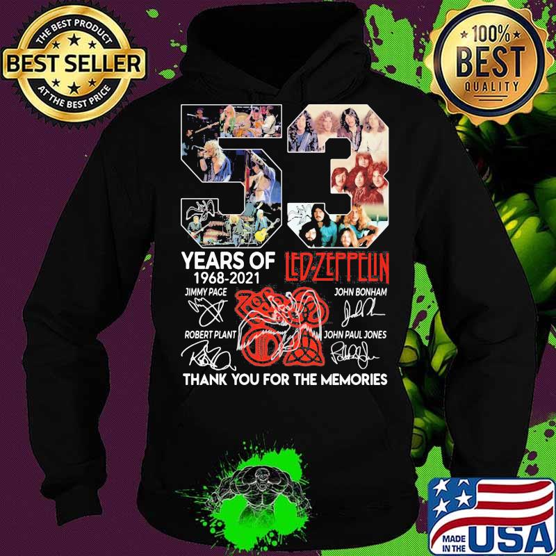 53 Years Of Led Zeppflin 1968 2021 Thank You For The Memories Signuature Shirt Hoodie 53 Years Of Led Zeppflin 1968 2021 Thank You For The Memories Signuature Shirt Hoodie