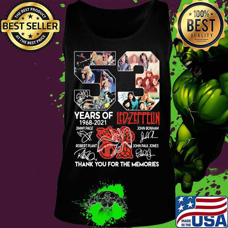 53 Years Of Led Zeppflin 1968 2021 Thank You For The Memories Signuature Shirt Tank top 53 Years Of Led Zeppflin 1968 2021 Thank You For The Memories Signuature Shirt Tank top