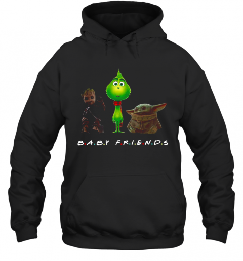 Baby-Groot-And-The-Grinch-And-Baby-Yoda-Baby-Friends-T-Shirt-Unisex-Hoodie.png