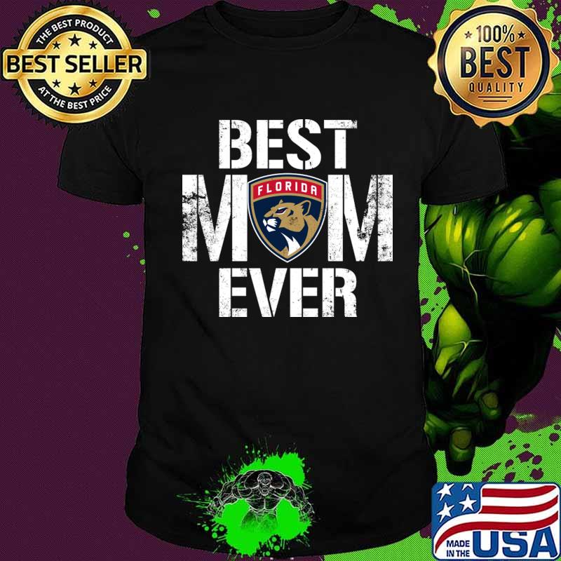 Best Florida Panthers Mom Ever For Mother’s Day Shirt Best Florida Panthers Mom Ever For Mother’s Day Shirt