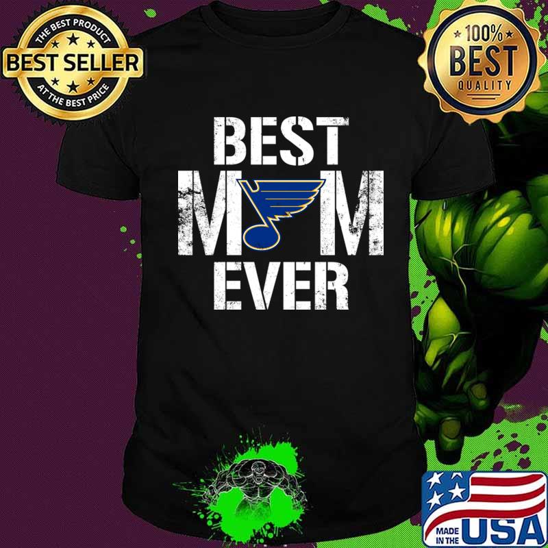 Best St Louis Blues Mom Ever For Mother’s Day Shirt