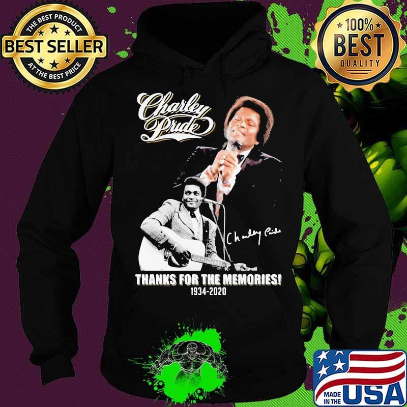 Charley Pride 1934 2020 Thank You For The Memories Signature Shirt Hoodie Charley Pride 1934 2020 Thank You For The Memories Signature Shirt Hoodie