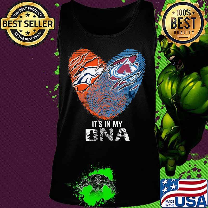 Colorado Avalanche And Denver Broncos It's In My Dna Nfl Football Heart Shirt Tank top Colorado Avalanche And Denver Broncos It's In My Dna Nfl Football Heart Shirt Tank top