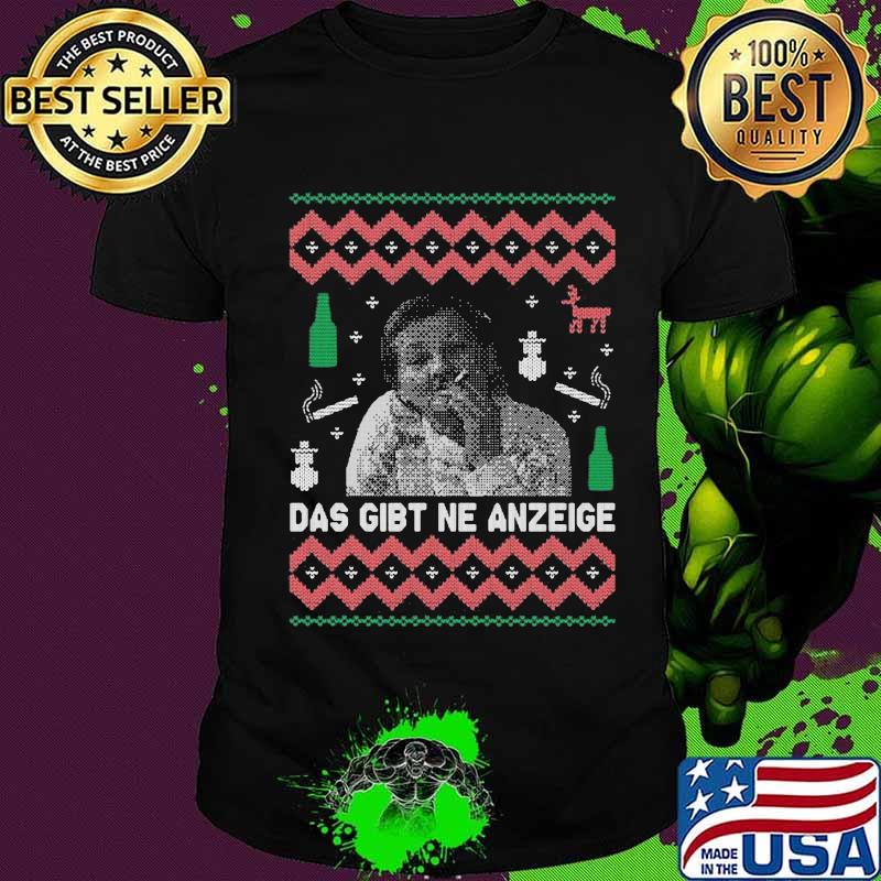 Das Gibt Ne Anzeige Smoking Urgly Xmas Shirt